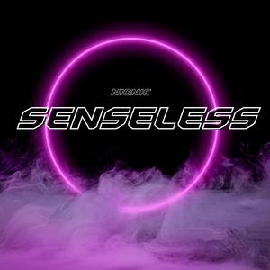 Senseless