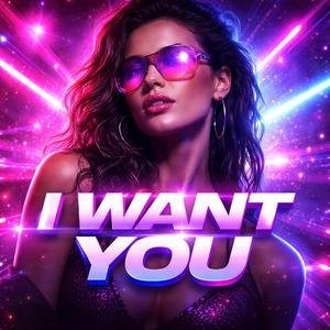 I Want You