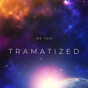 Tramatized