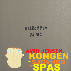 Amin Jensen, Kongen af Sjovhed og Spas