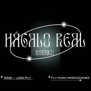 Hágalo Real