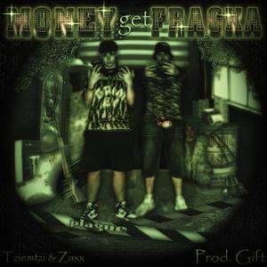 MONEY GET FRAGKA (feat. 9gift9)