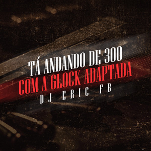 Ta Andando de 300 Com a Glock Adaptada