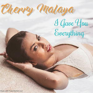 I Gave you Everything