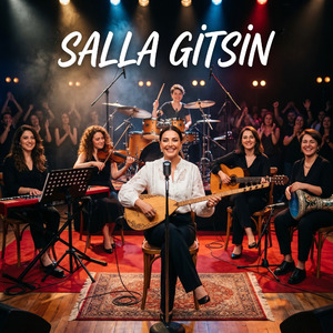 SALLA GİTSİN