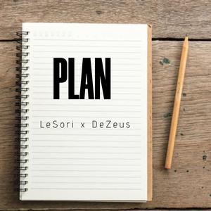 PLAN (feat. DeZeus)