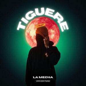 tiguere ( Version piano)