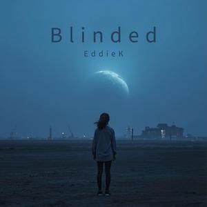 Blinded