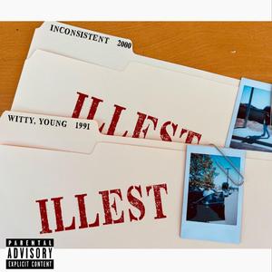 iLLest (feat. Inconsistent)