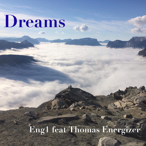 Dreams (feat. Thomas Energizer)