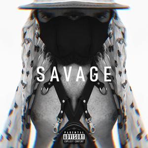 Savage (R8 Real High)