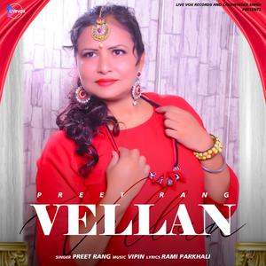 VELLAN (feat. PREET RANG)