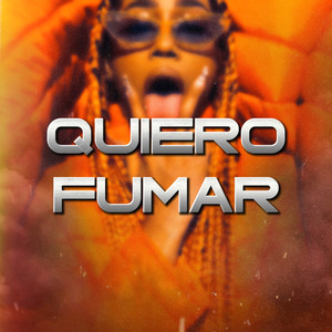 Quiero Fumar (Remix)