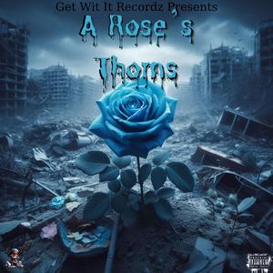A Rose's Thorns
