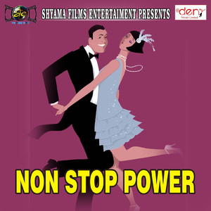 Non Stop Power