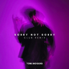 Toni Mogens - Sorry Not Sorry