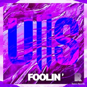 Foolin' (Radio Edit) (Radio Edit)