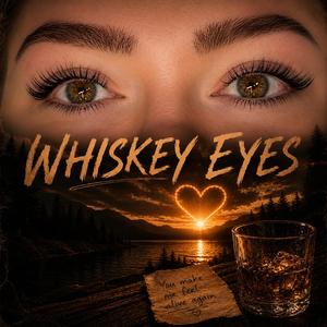 Whiskey Eyes