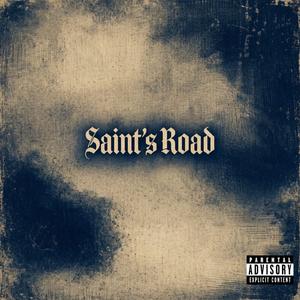 Saint's Road (feat. ManavKL)