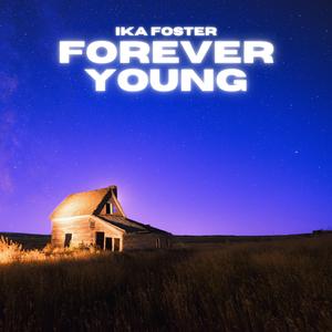Forever Young (feat. Evelyn Ash)