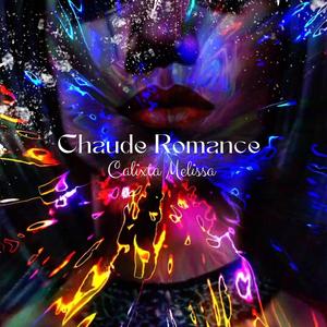 Chaude Romance