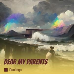 Dear My Parents