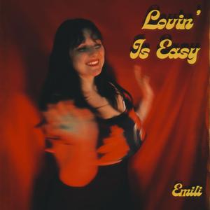 Lovin' Is Easy