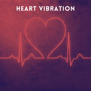Heart Vibration