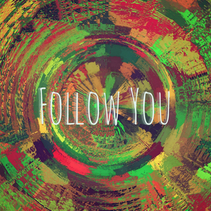 Follow You
