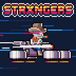 STRXNGERS VIBE