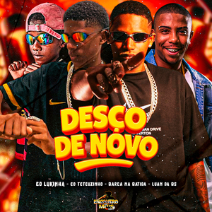 Desço de Novo