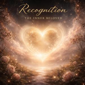 Recognition (I Came Home To You)