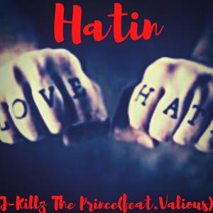 Hatin (feat. Valious)