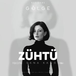 Gölge - Zühtü