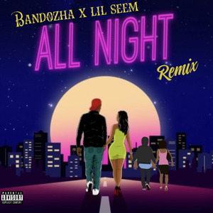 All Night ( Remix )