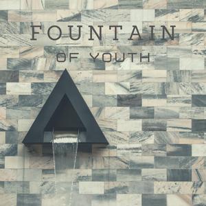 Fountain Of Youth