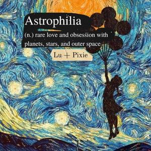 Astrophilia (feat. Pixie)