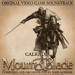 Calradia (Travel Neutral) (Mount and Blade Original Video Game Soundtrack)