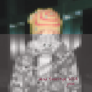 dead freestyle 2024