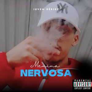Menina Nervosa