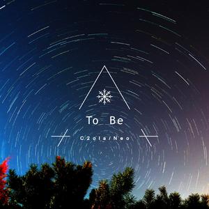 To Be（prod.Funky DL）