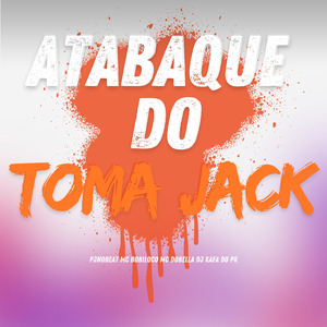 ATABAQUE DO TOMA JACK