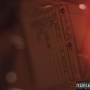 You Got It (feat. Darren G.)