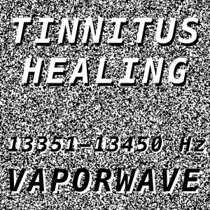 Tinnitus Healing for Damage at 13353 Hertz