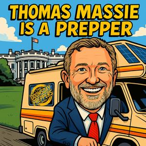 Thomas Massie is a Prepper