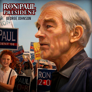 Ron Paul For President