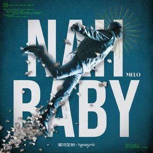 Nah Baby