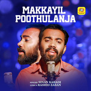 Makkayil Poothulanja (Cover)