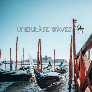 Undulate Waves