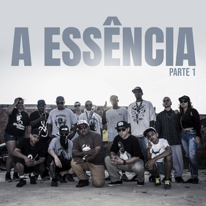 A Essência Pt. 1